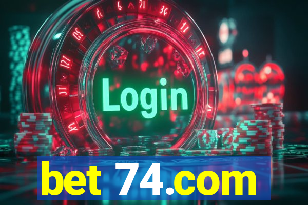 bet 74.com